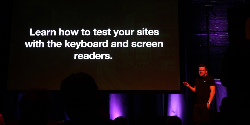 "Learn how to test your sites with the keyboard and screen readers."